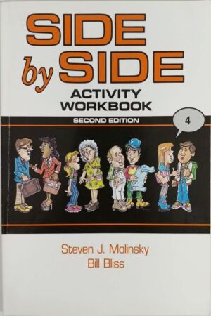 Side by Side Activity Workbook 4 Paperback by Steven J. Molinsky (Author)