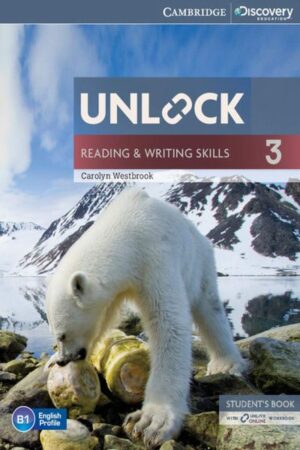 Unlock Level 3 Reading and Writing Skills Student's Book and Online Workbook 1st Edition by Carolyn Westbrook (Author)