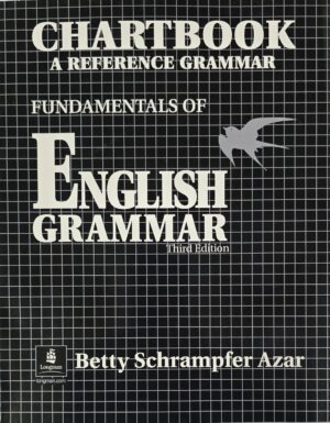 Chartbook A Reference Grammar Fundamentals of English Grammar, 3rd Edition Paperback by Betty Schrampfer Azar (Author)