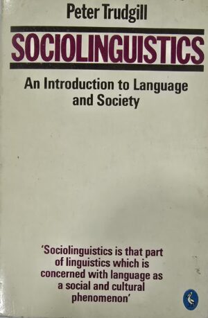 Sociolinguistics: An Introduction to Language and Society Paperback 1986 by Peter Trudgill (Author)