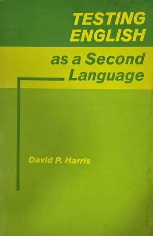 Testing English As a Second Language by David Payne Harris (Author)