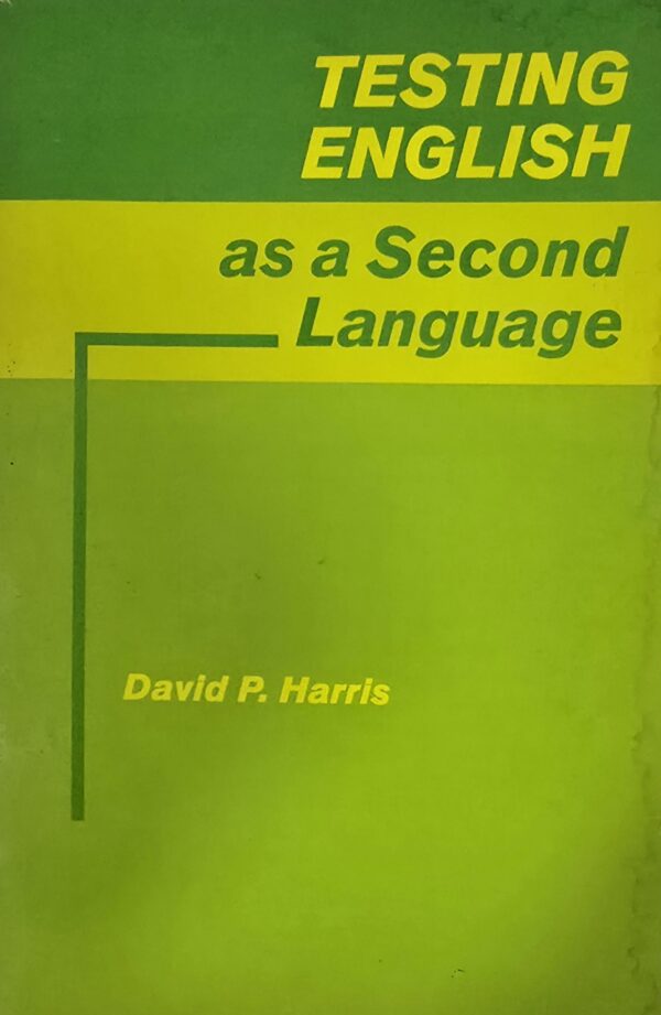 Testing English As a Second Language by David Payne Harris (Author)