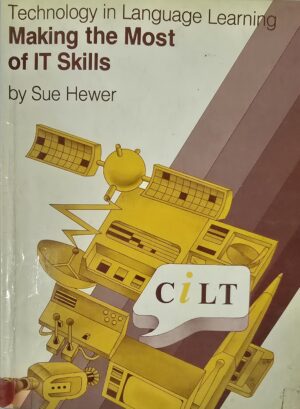 Making the Most of IT Skills (Technology in Language Learning) Paperback by Sue Hewer (Author)