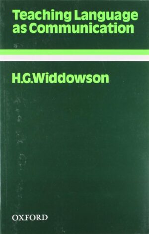 Teaching Language as Communication (Oxford Applied Linguistics) 1st Edition by H.G. Widdowson (Author)