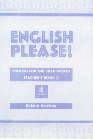 English Please! English for the Arab World: Teacher's Book 2 (EPL) Paperback by Richard Harrison (Author)