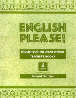 English Please! English for the Arab World: Teacher's Book 1 (EPL) Paperback – June 20, 1994 by Richard Harrison (Author)