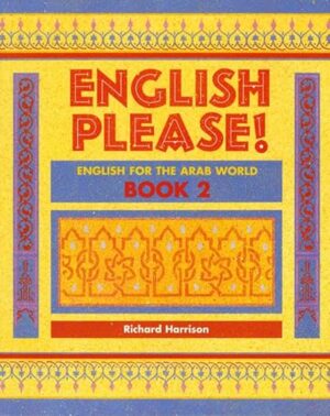 English Please! English for the Arab World: Student's Book 2 (EPL) Paperback – 1996 by Richard Harrison (Author)