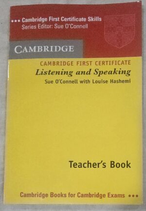 Cambridge First Certificate Listening and Speaking Teacher's book (Cambridge First Certificate Skills)